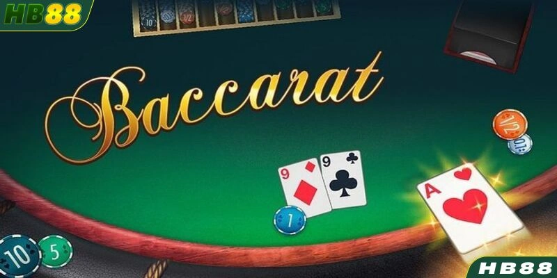 Bài Baccarat HB88 là trò chơi giải trí siêu dẫn và đầy kịch tính