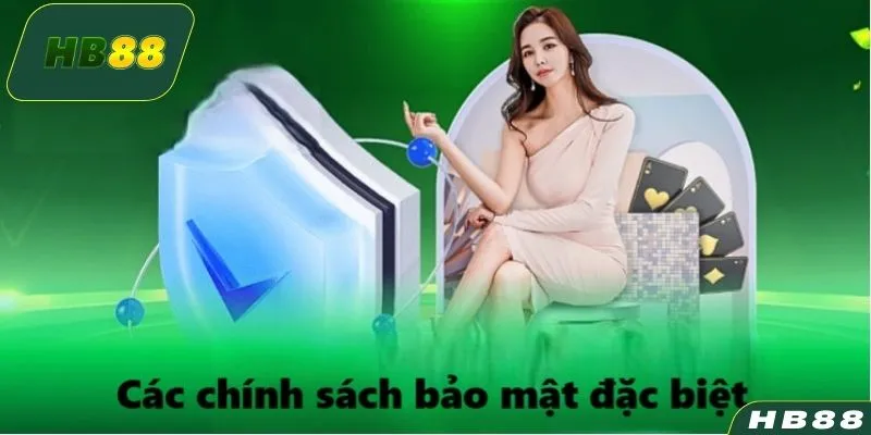 Các chính sách bảo mật đặc biệt tại hệ thống